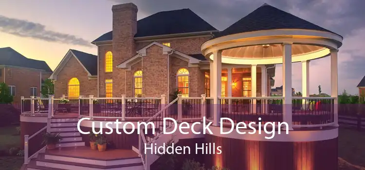 Custom Deck Design Hidden Hills