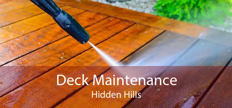 Deck Maintenance Hidden Hills