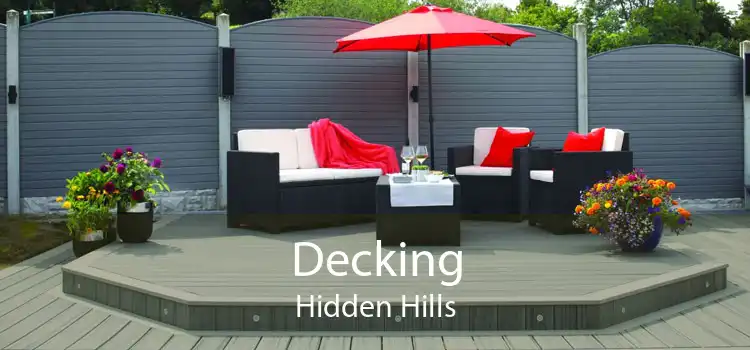 Decking Hidden Hills